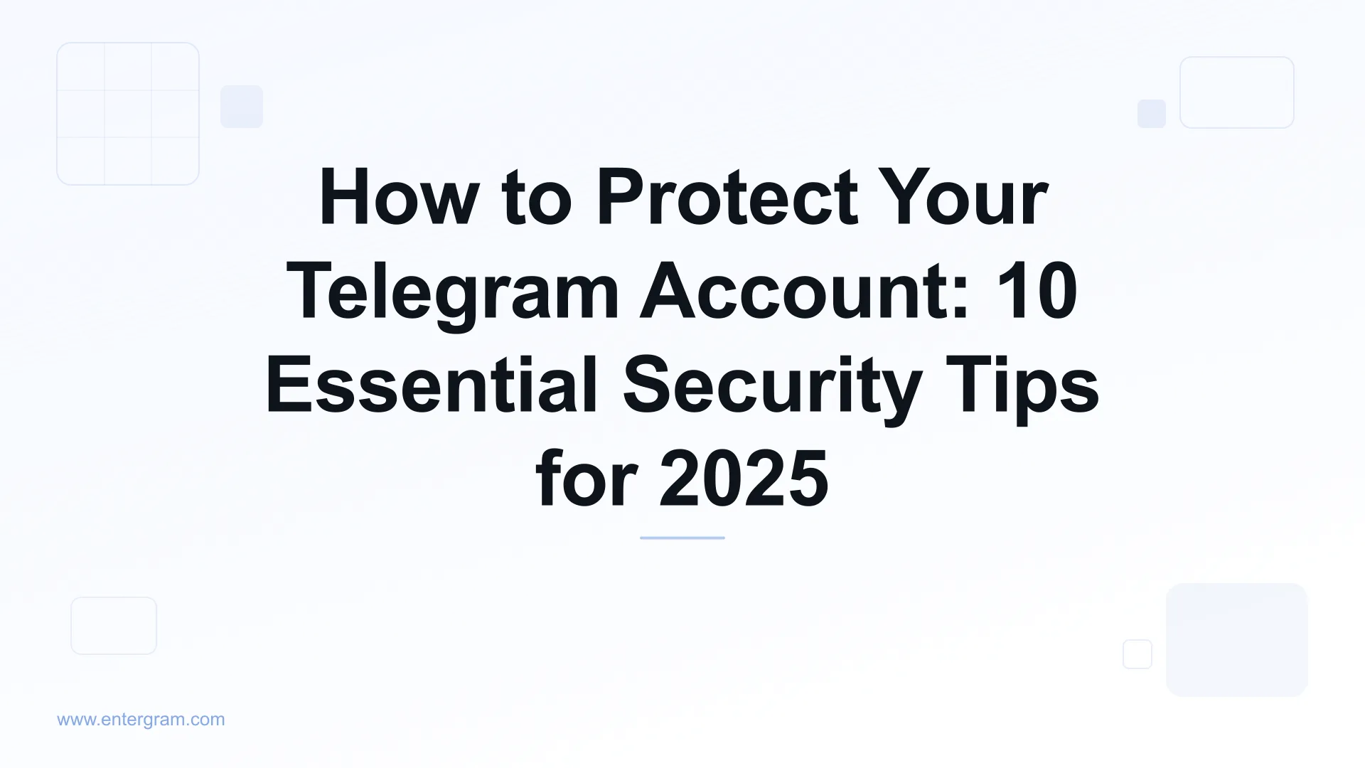 How to protect your Telegram account security tips