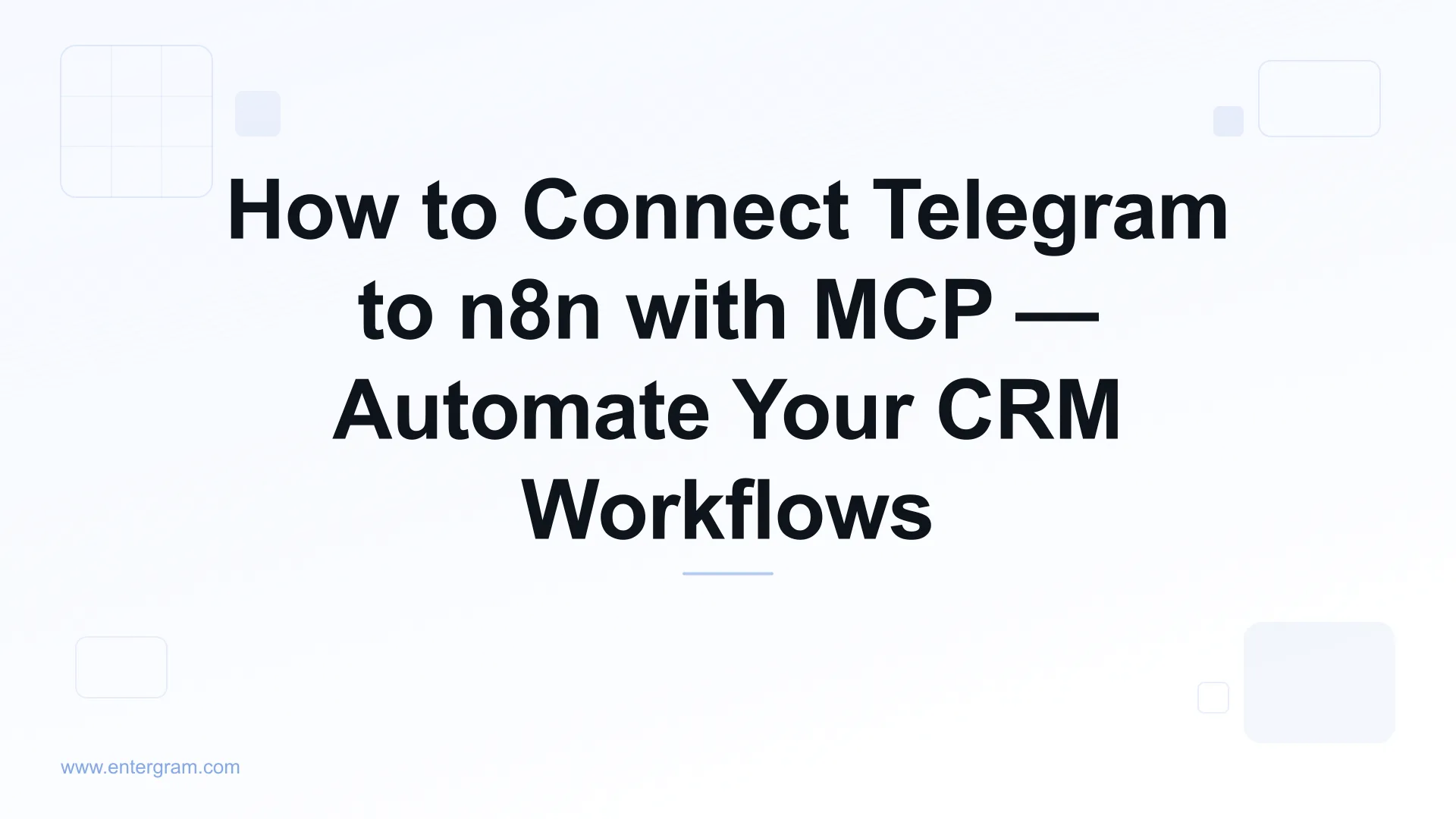 Connect Telegram to n8n via Entergram MCP server