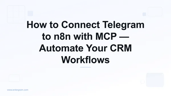 Connect Telegram to n8n via Entergram MCP server