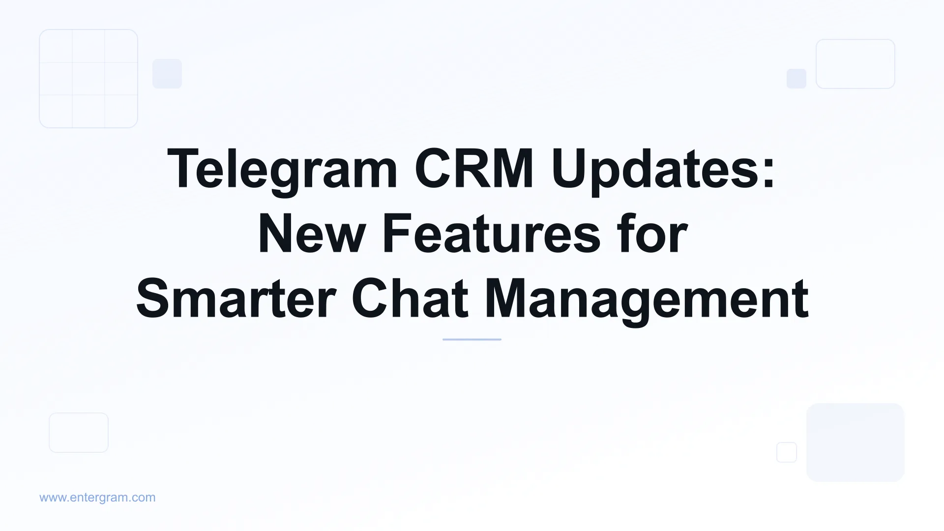 Card image for Telegram CRM Updates: New Features for Smarter Chat Management