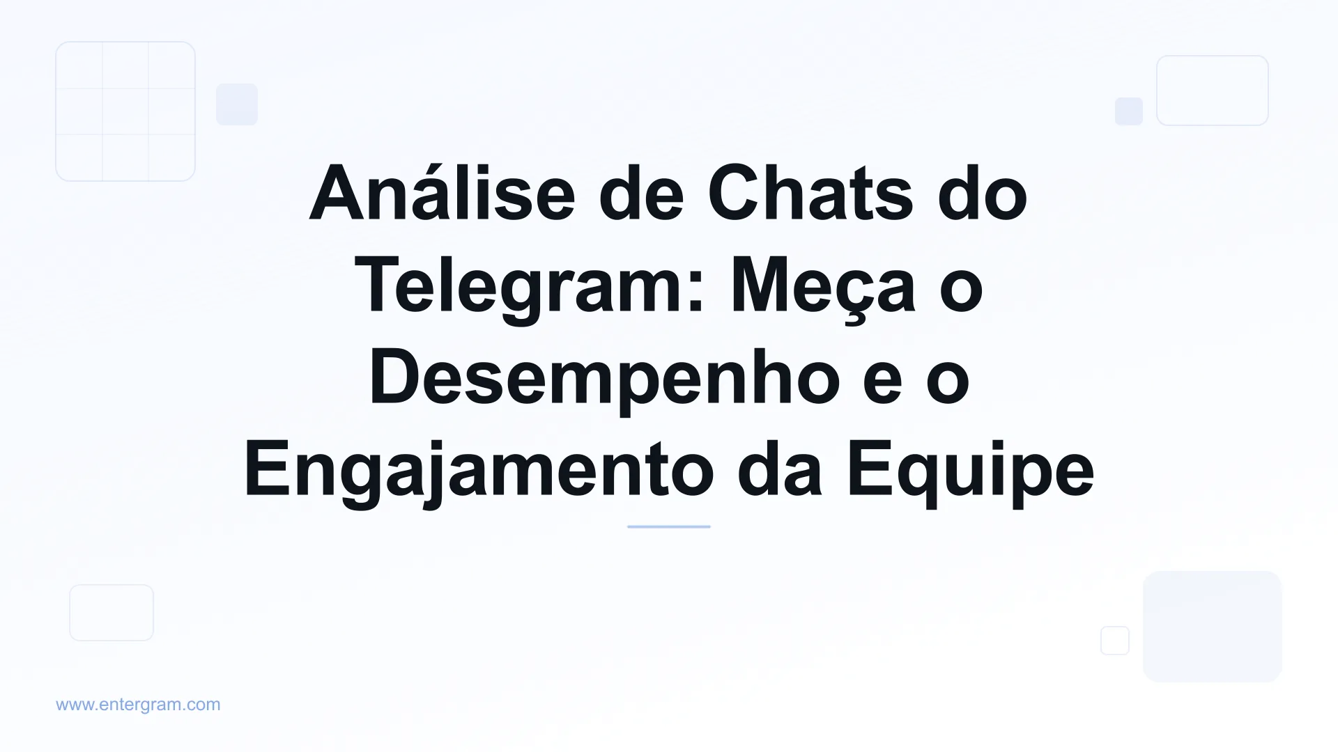 Imagem de capa para Análise de Chats do Telegram: Meça o Desempenho e o Engajamento da Equipe