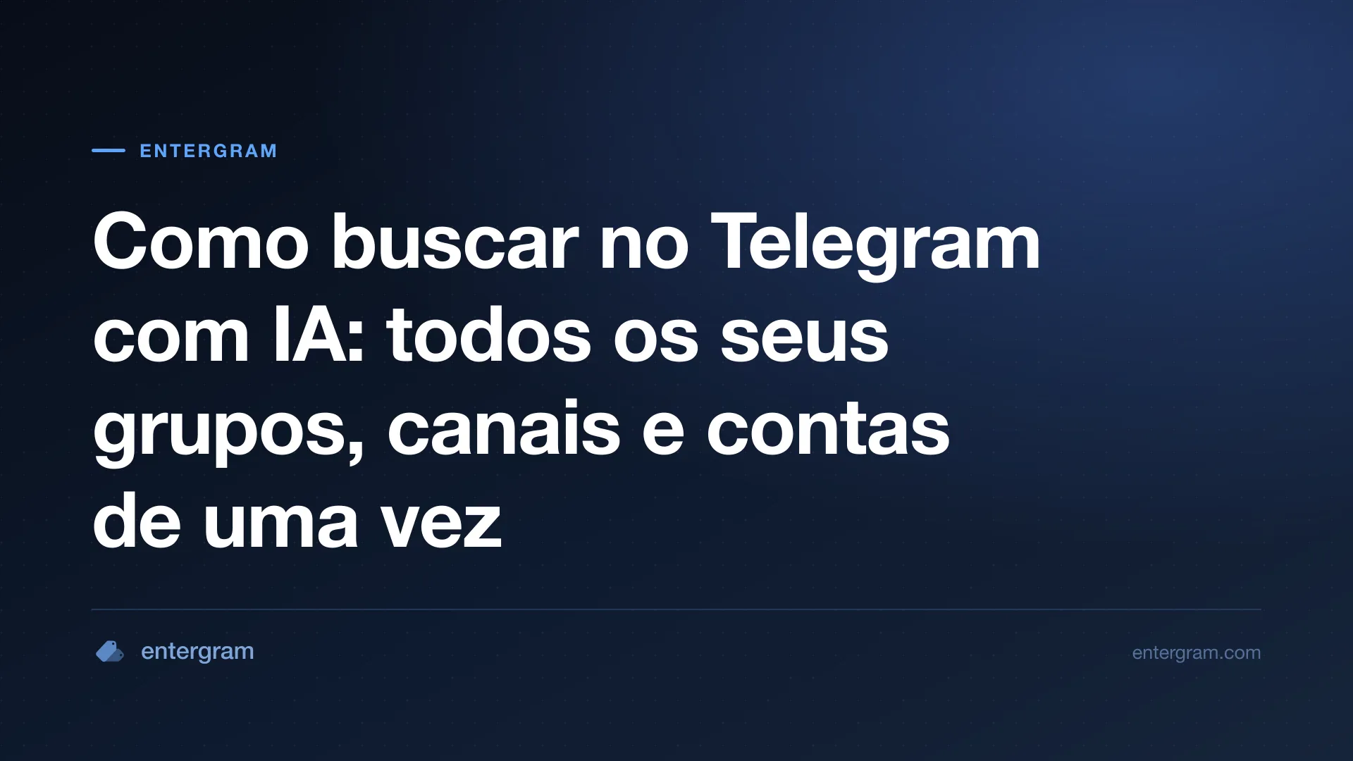 Imagem de capa de Como buscar no Telegram com IA
