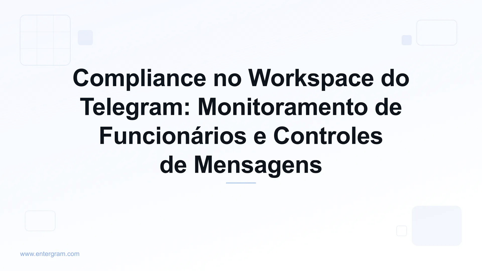 Painel de compliance do workspace do Telegram com controles de monitoramento de funcionários