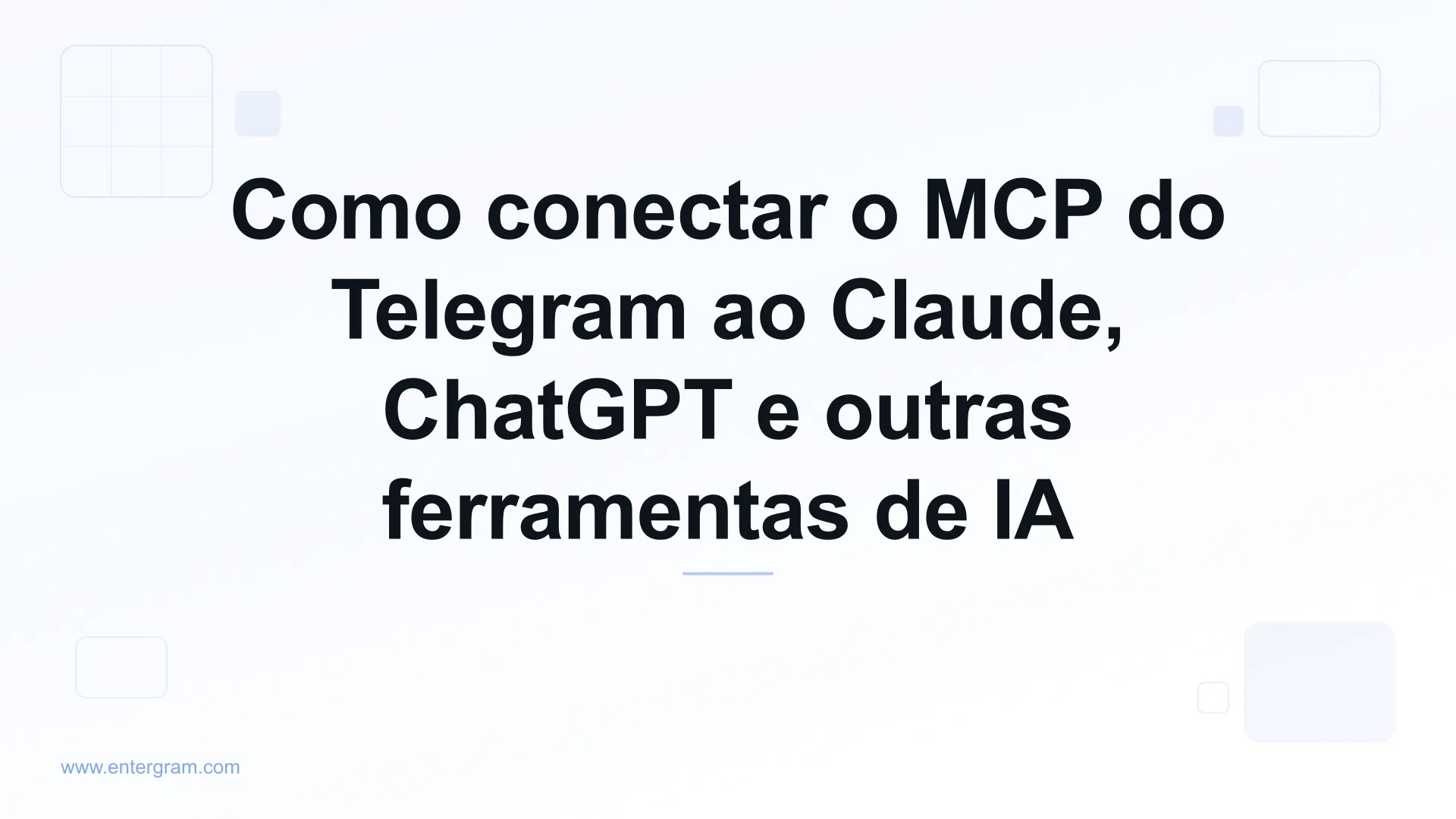 Como conectar o MCP do Telegram ao Claude, ChatGPT e outras ferramentas de IA