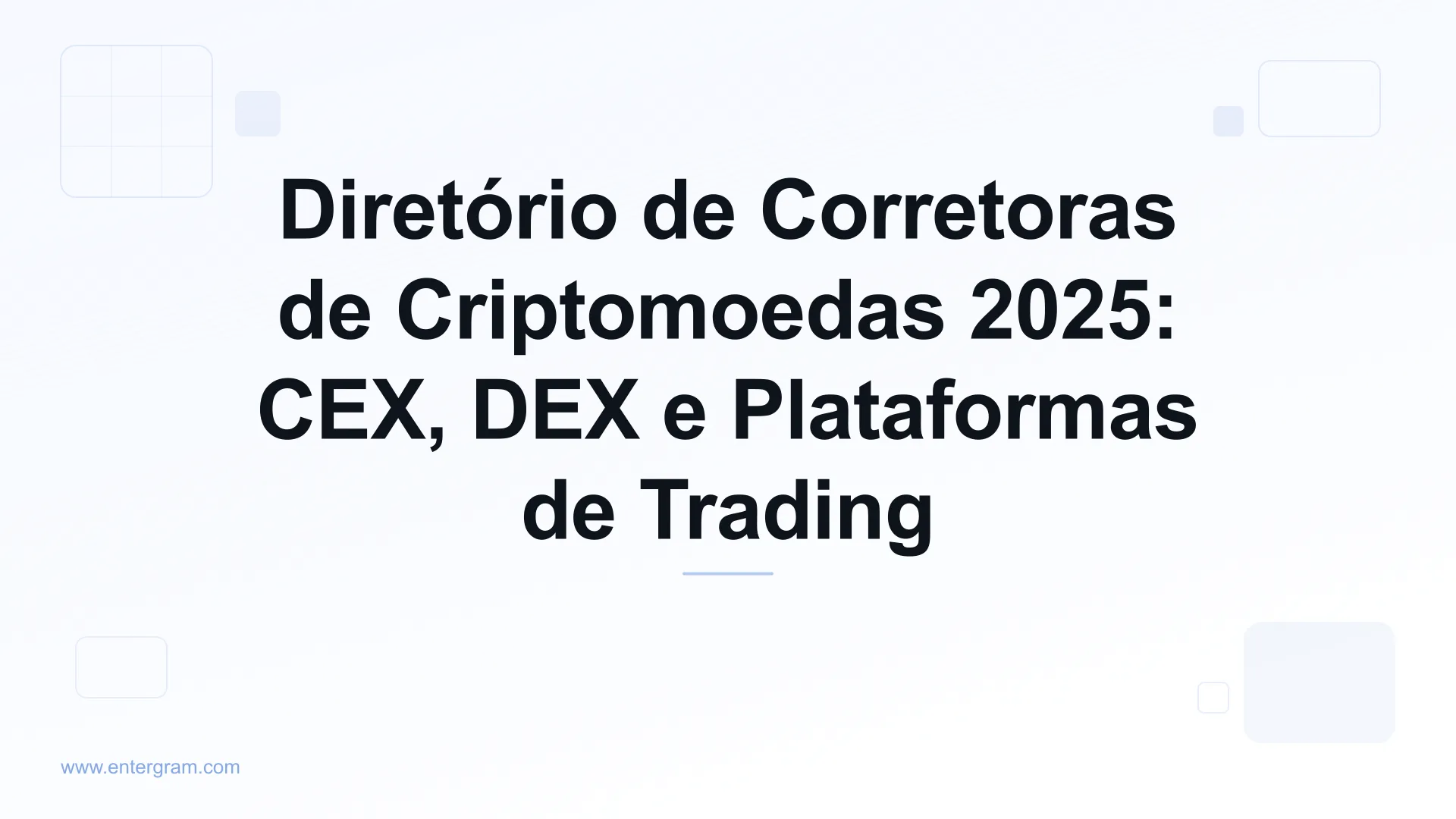Imagem de capa do Diretório de Corretoras de Criptomoedas 2025: CEX, DEX e Plataformas de Trading