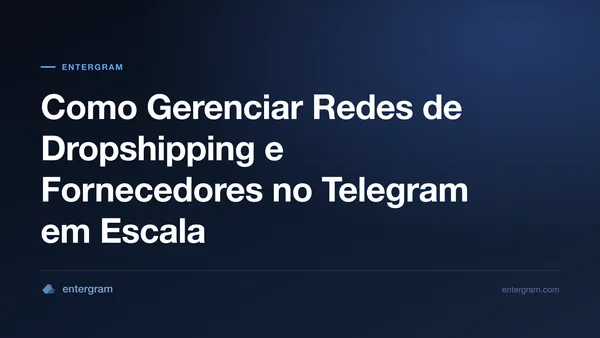 Imagem de capa para CRM no Telegram para Redes de Dropshipping e Fornecedores: Organize, Acompanhe e Escale Relacionamentos com Fornecedores