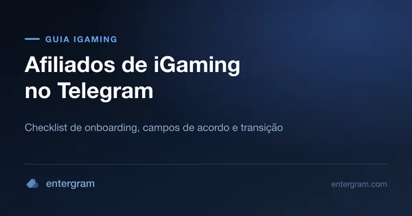 Checklist de onboarding e campos de deal do gerente de afiliados de iGaming no Telegram