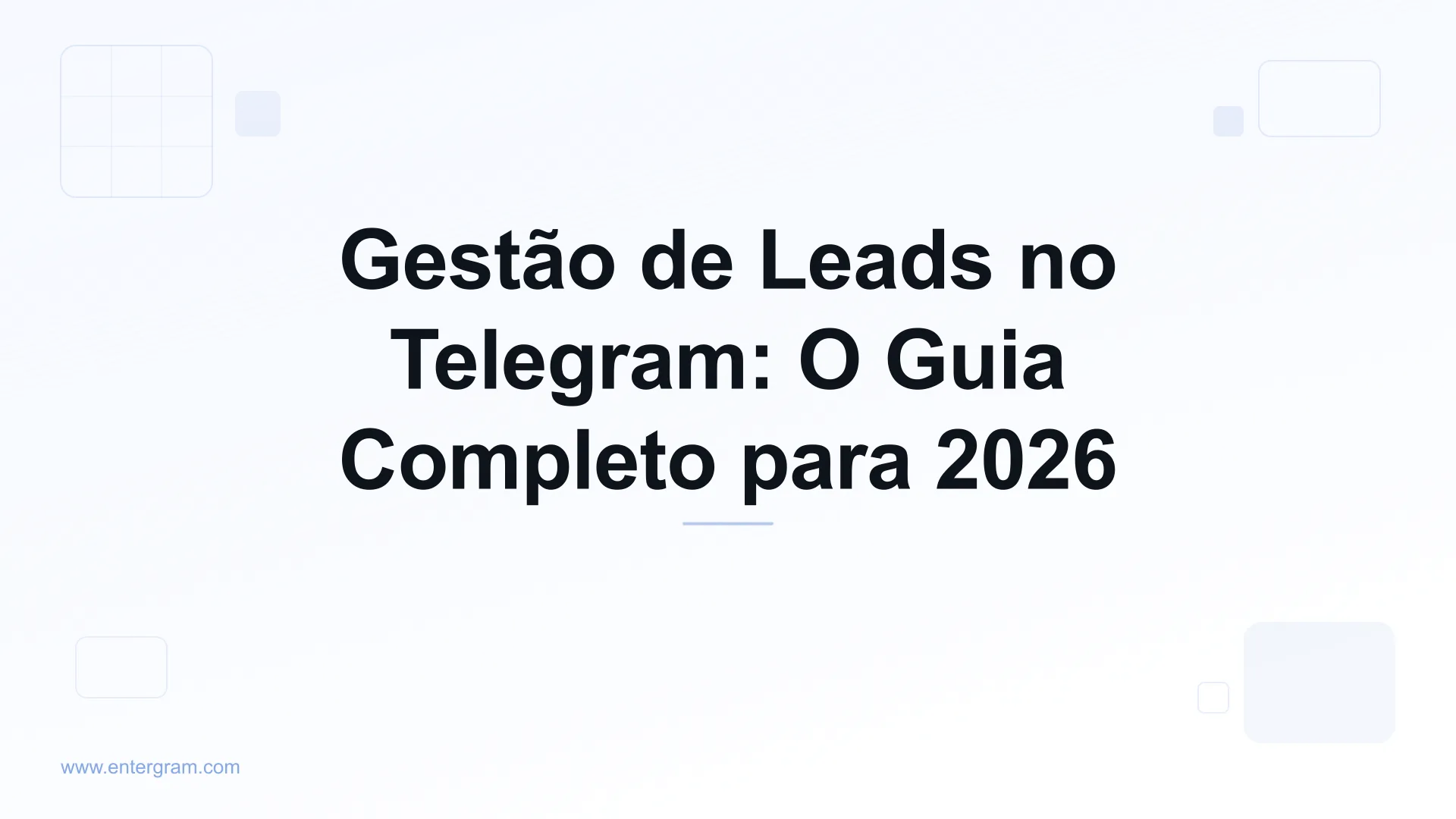 Imagem de capa para o Guia Completo de Gestão de Leads no Telegram
