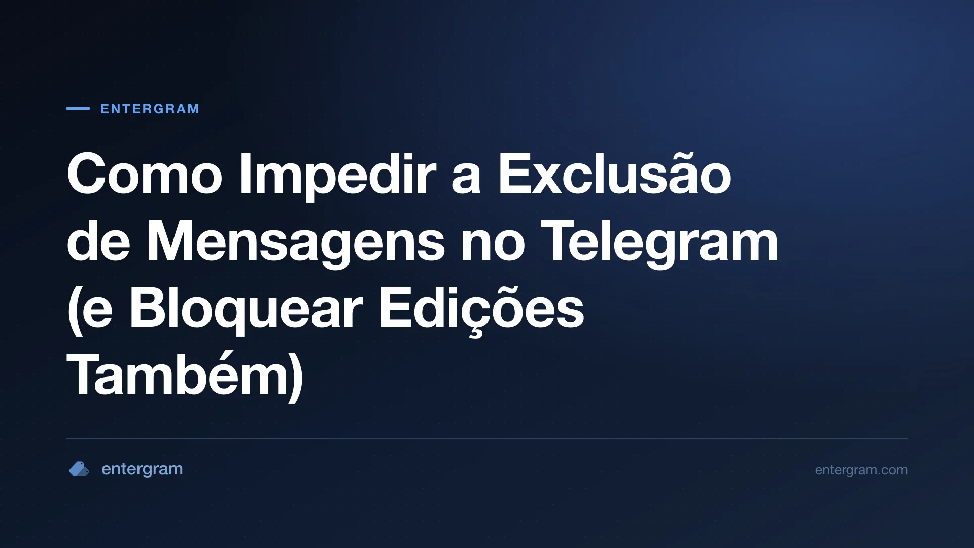 Configuração do espaço de trabalho do Telegram que impede membros da equipe de excluir ou editar mensagens