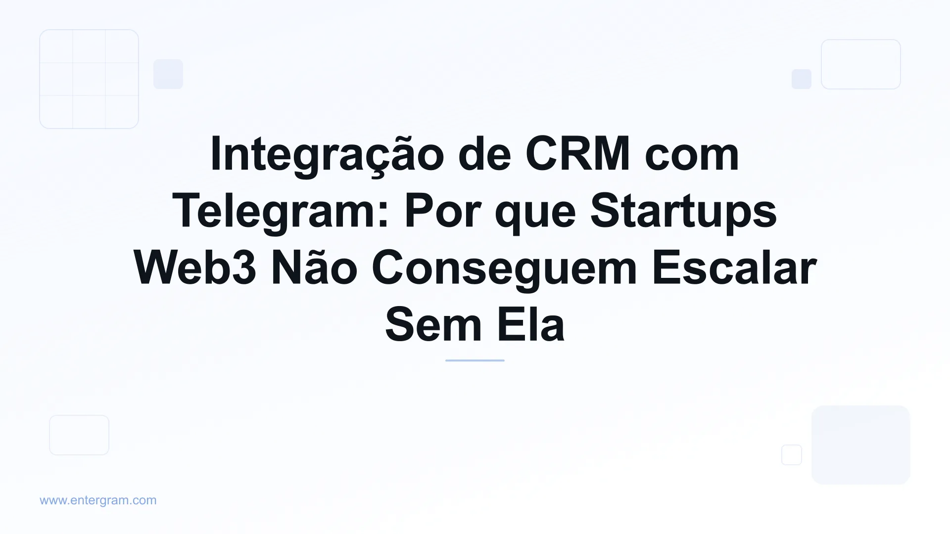 Imagem de capa para Integração de CRM com Telegram: Por que Startups Web3 Não Conseguem Escalar Sem Ela