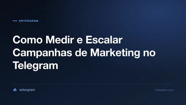 Imagem do card para CRM de Telegram para Times de Marketing e Growth: Meça, Otimize e Escale Campanhas no Telegram