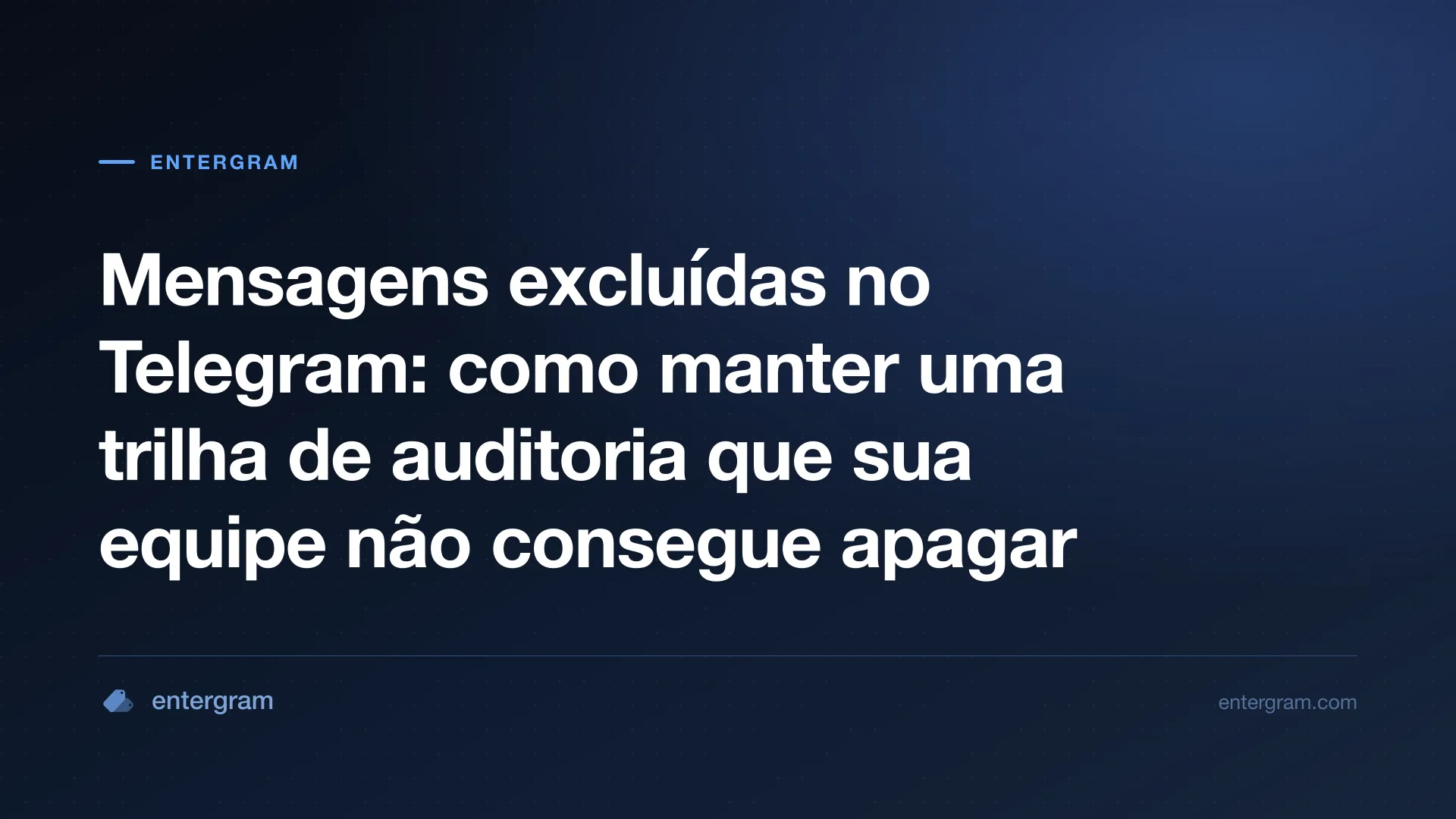 Mensagens excluídas do Telegram preservadas como trilha de auditoria em um canal do Slack