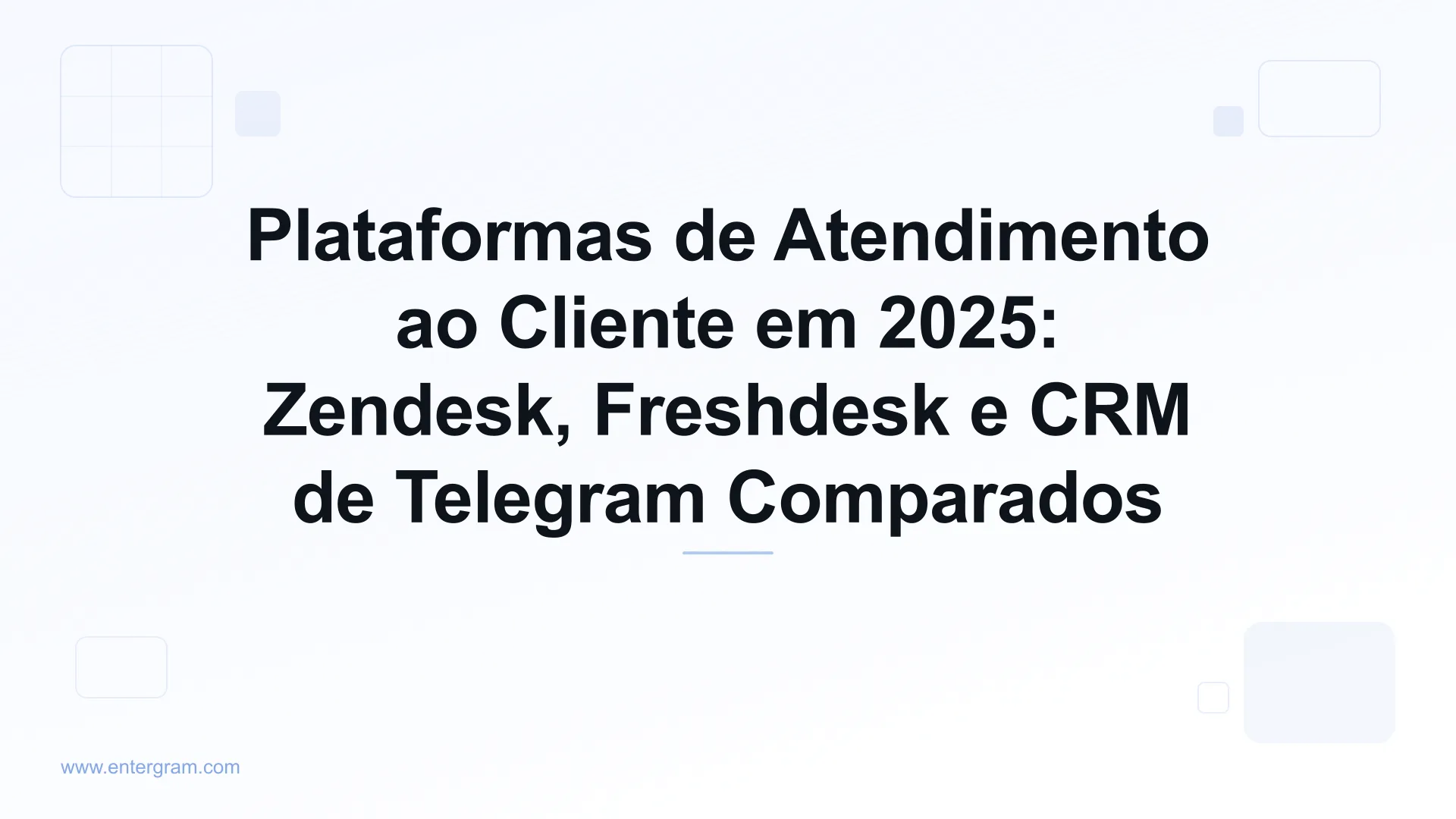 Imagem do card para Plataformas de Atendimento ao Cliente em 2025: Zendesk, Freshdesk e CRM de Telegram Comparados