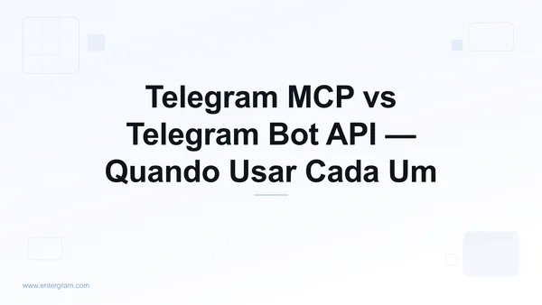 Comparação entre Telegram MCP e Bot API