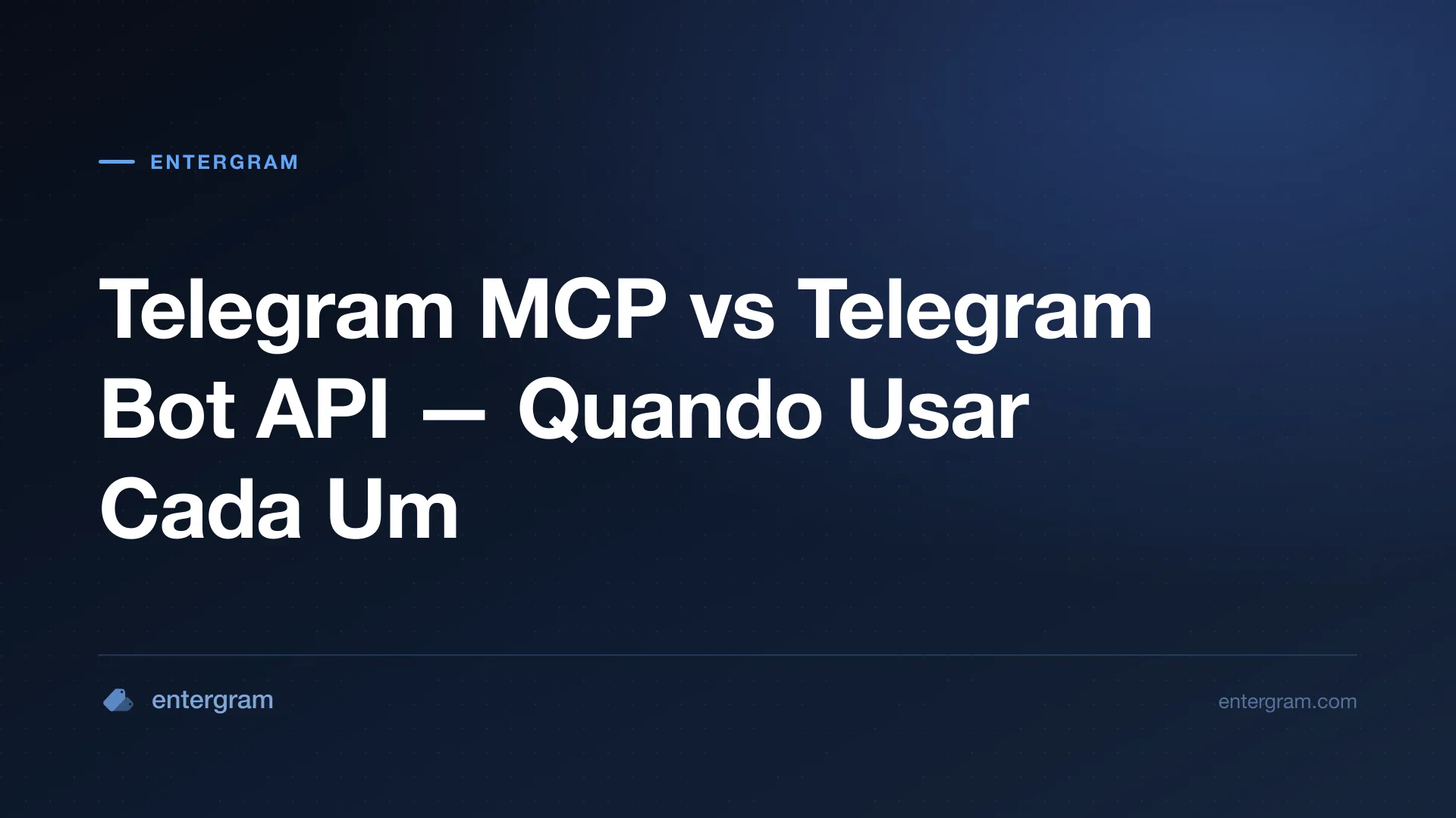 Comparação entre Telegram MCP e Bot API