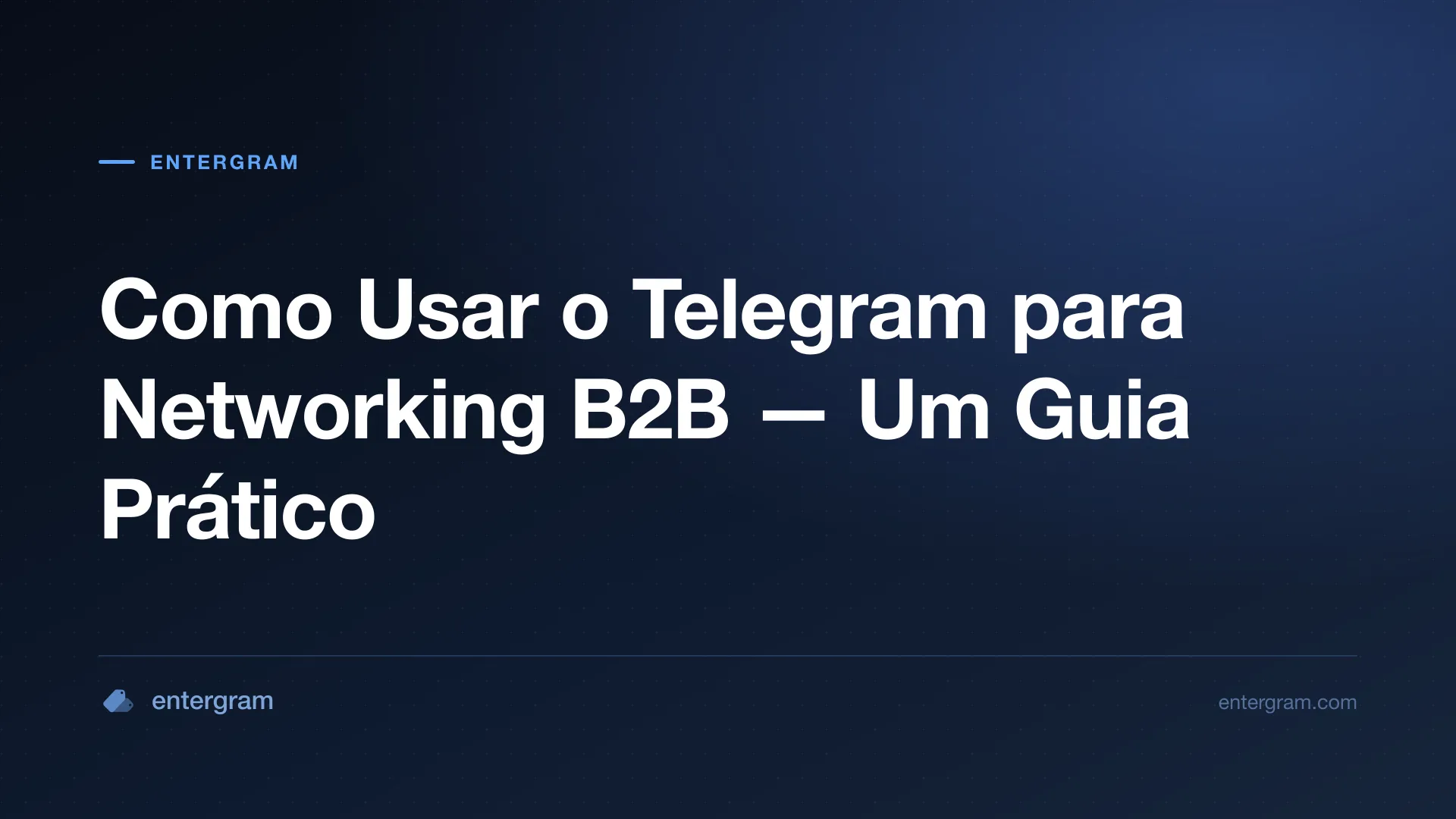 Imagem de capa para CRM de Telegram para Networking B2B: transforme contatos do Telegram em relacionamentos de negócios