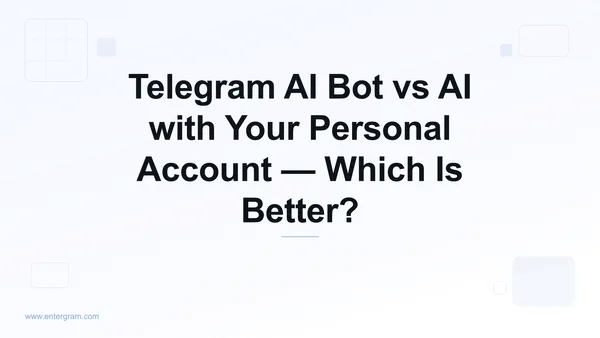 Telegram AI bot vs personal account with MCP