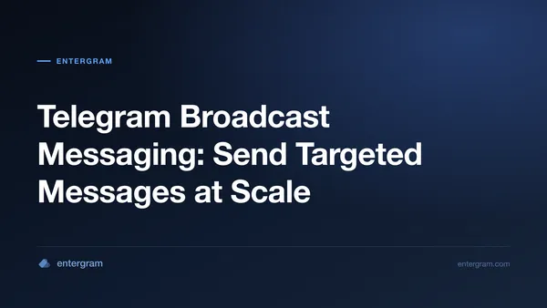 Card image for Telegram Broadcast Messaging: Send Targeted Messages at Scale