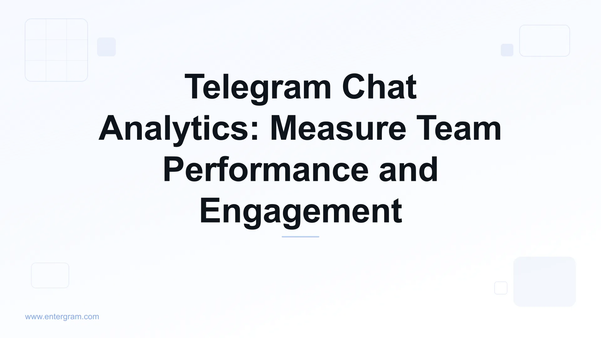 Card image for Telegram Chat Analytics: Measure Team Performance and Engagement