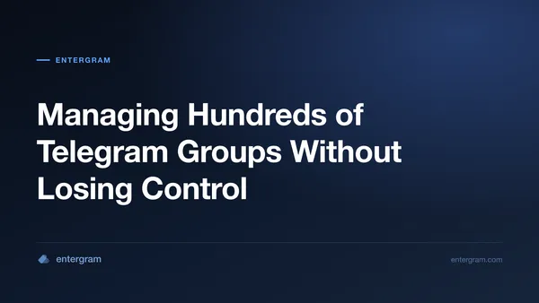 Card image for Telegram CRM for Community Managers: Manage Hundreds of Groups Without Losing Control