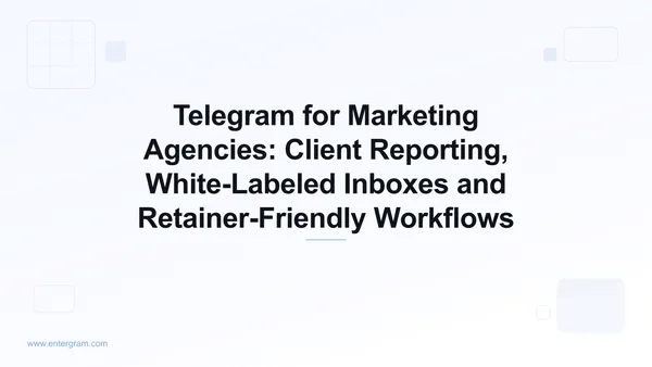 Telegram CRM for marketing agencies managing client accounts
