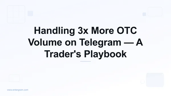 Card image for Telegram CRM for P2P & OTC Traders: Handle 3x More Volume Without Missing a Beat