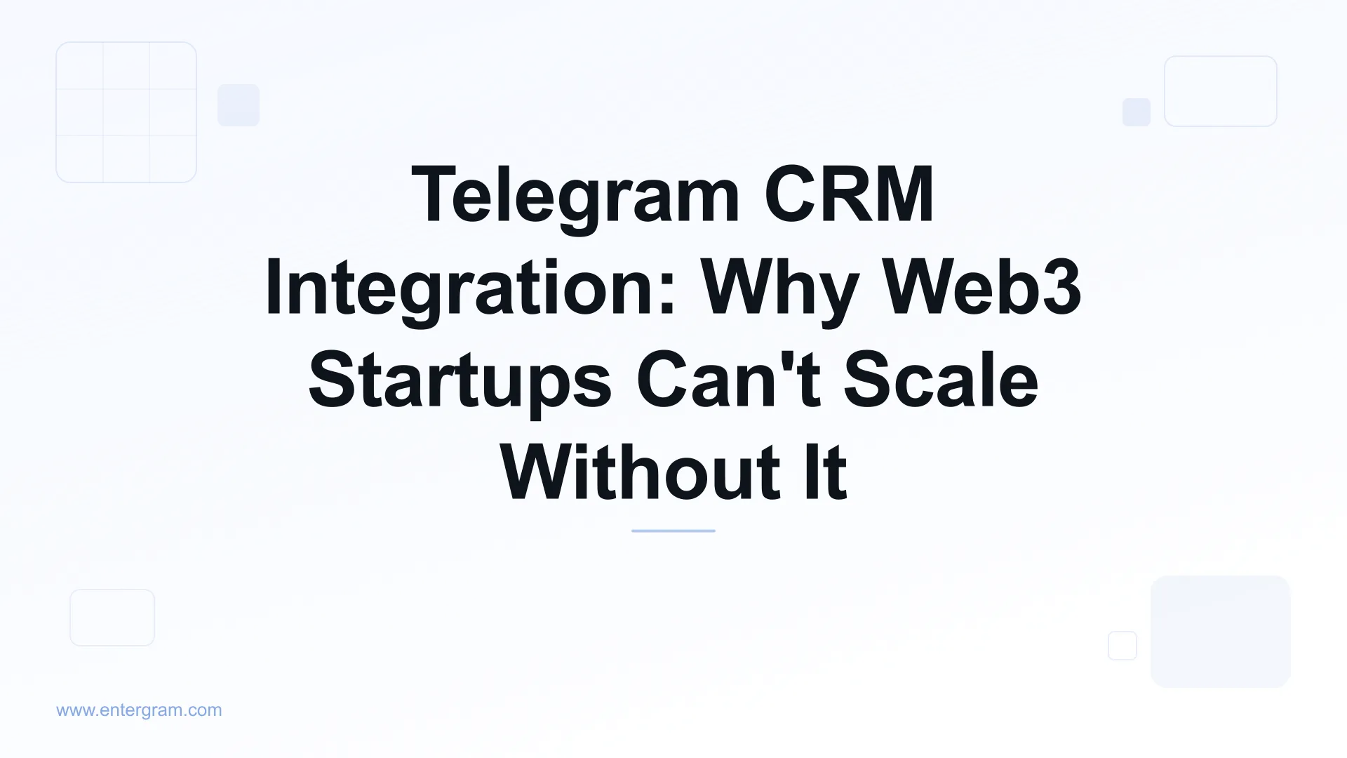Card image for Telegram CRM Integration: Why Web3 Startups Can't Scale Without It