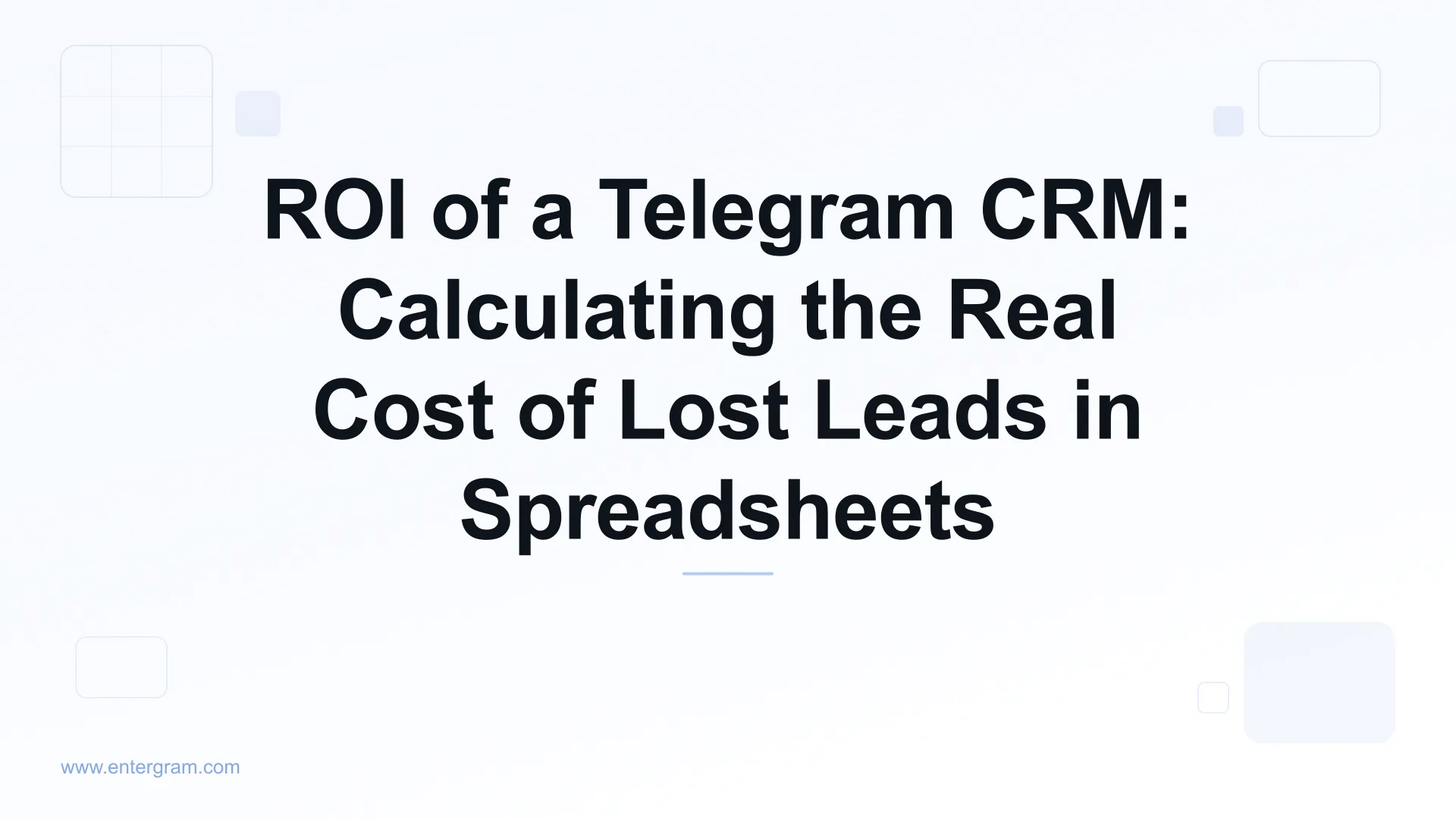 ROI model for Telegram CRM showing cost of lost leads