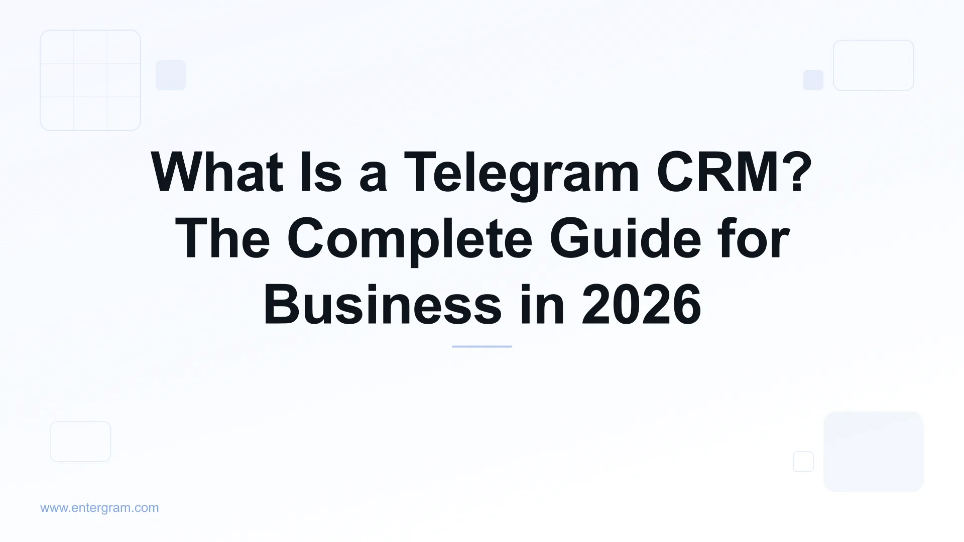 Card image for What Is a Telegram CRM? The Complete Guide for Business in 2026