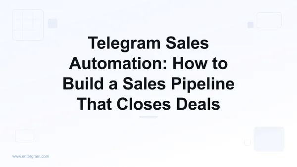 Card image for Telegram Sales Automation Pipeline Guide
