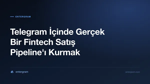 Card image for Fintech Satış Ekipleri için Telegram CRM: Telegram'dan Çıkmadan Gerçek bir Pipeline Oluştur