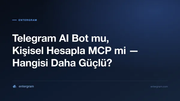 Telegram AI bot ile MCP üzerinden kişisel hesap karşılaştırması