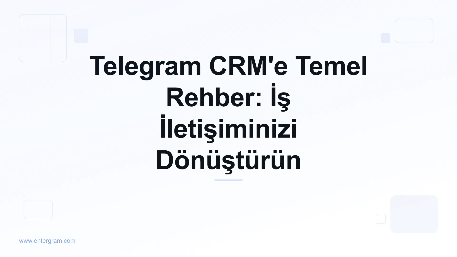 Card image for Telegram CRM'e Temel Rehber: İş İletişiminizi Dönüştürün