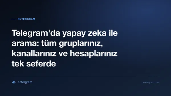 Telegram'da yapay zeka ile arama yazısının kapak görseli