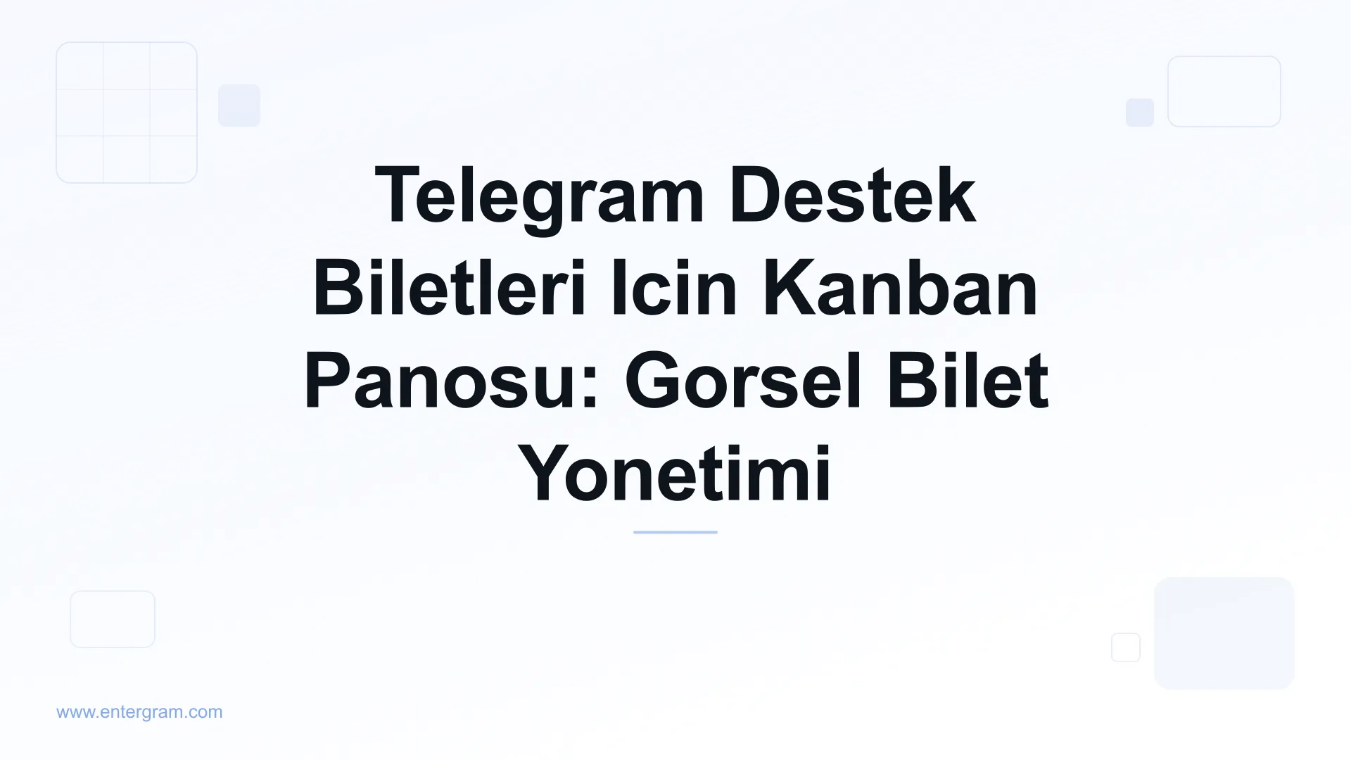 Telegram destek biletlerini yonetmek icin Kanban panosu gorunumu