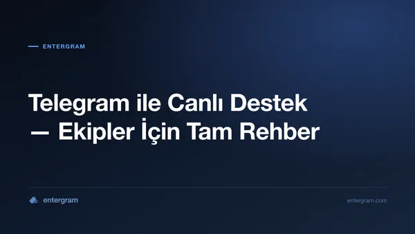 Müşteri hizmetleri ekipleri için Telegram canlı destek