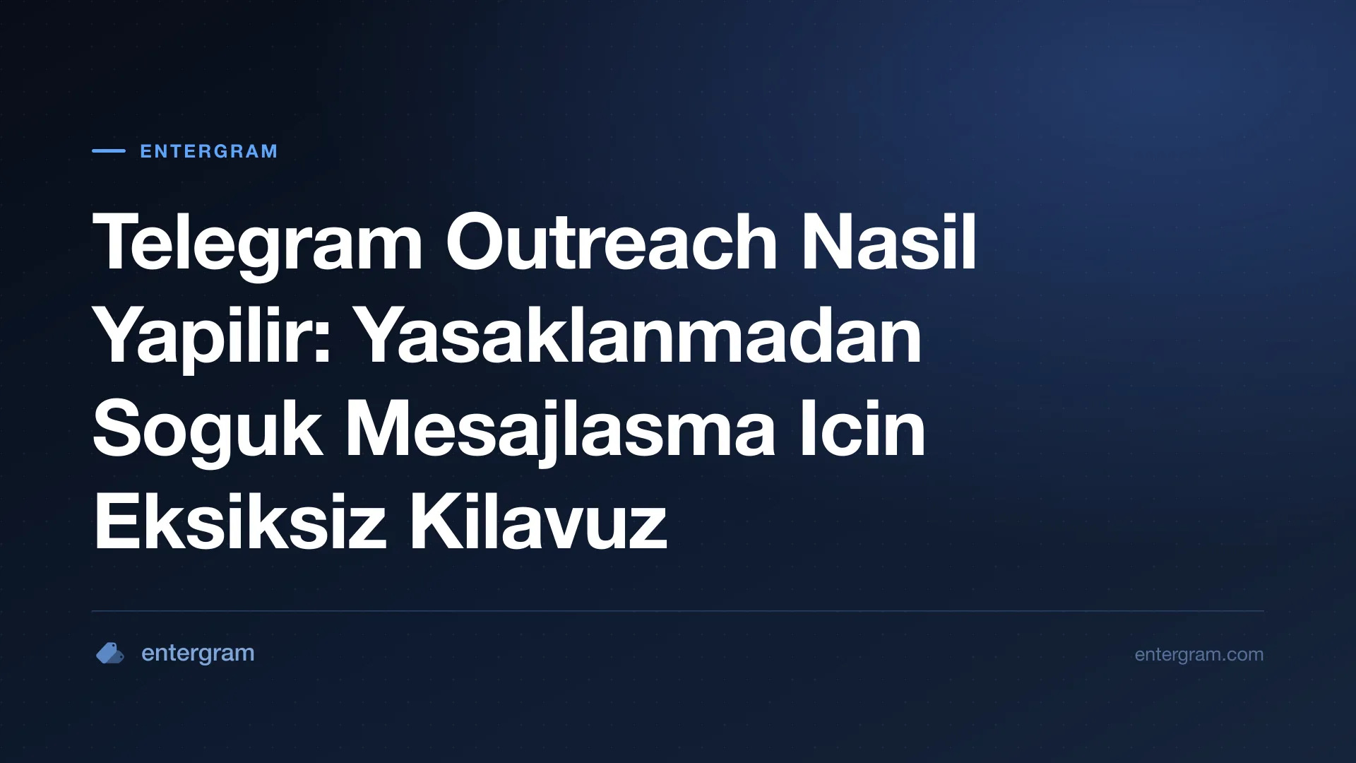 Is ekipleri icin Telegram outreach rehberi