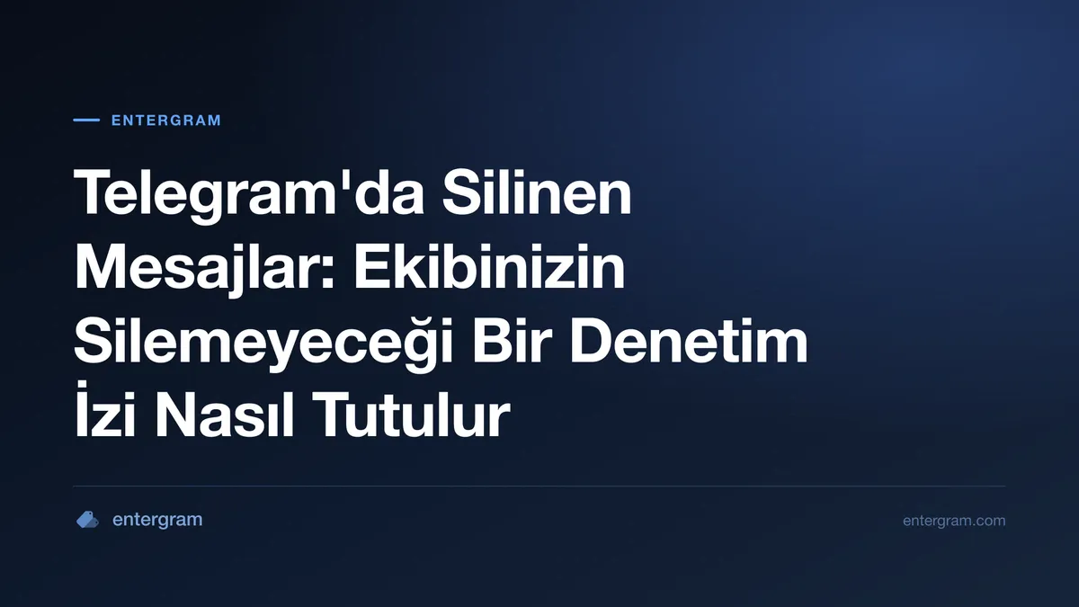 Silinen Telegram mesajları bir Slack kanalında denetim izi olarak korunuyor