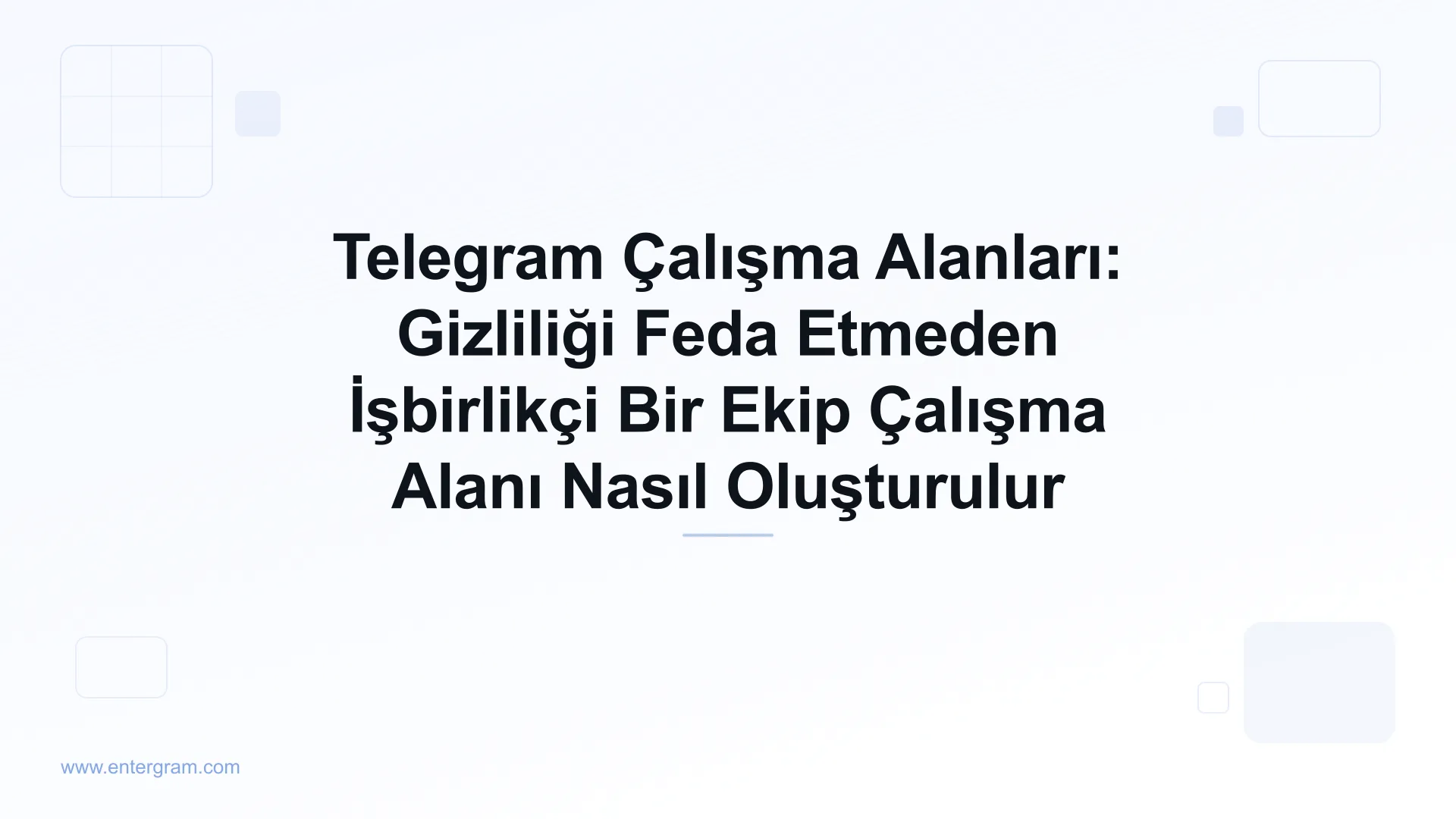 Gizlilik kontrolleriyle işbirlikçi ekip özelliklerini gösteren Telegram Çalışma Alanları arayüzü
