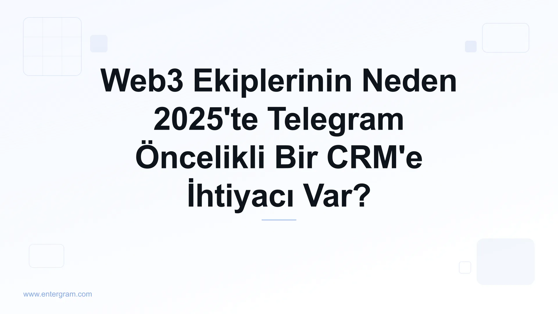 Card image for Web3 Ekiplerinin Neden 2025'te Telegram Öncelikli Bir CRM'e İhtiyacı Var?