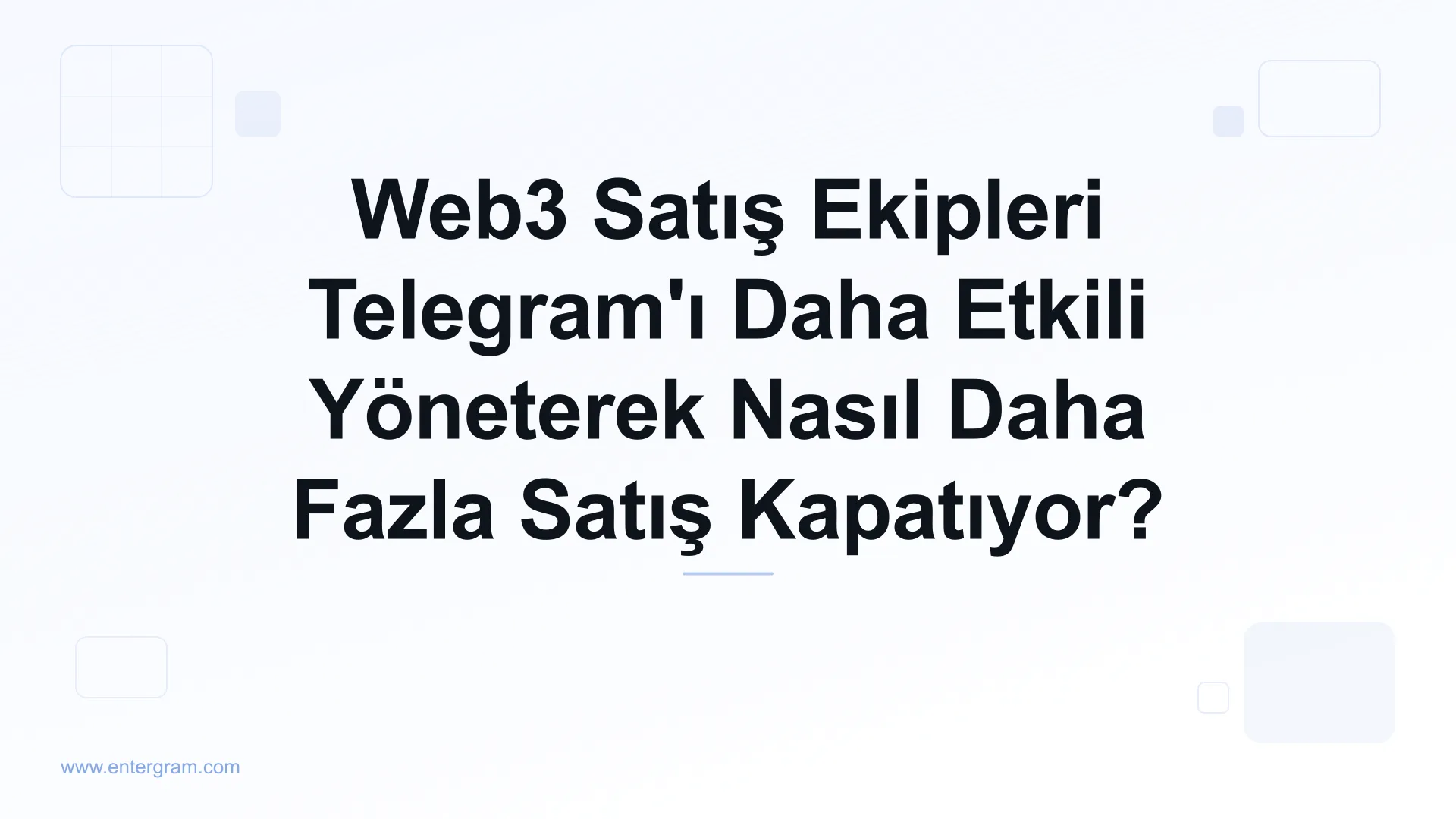 Card image for Web3 Satış Ekipleri Telegram'ı Daha Etkili Yöneterek Nasıl Daha Fazla Satış Kapatıyor?