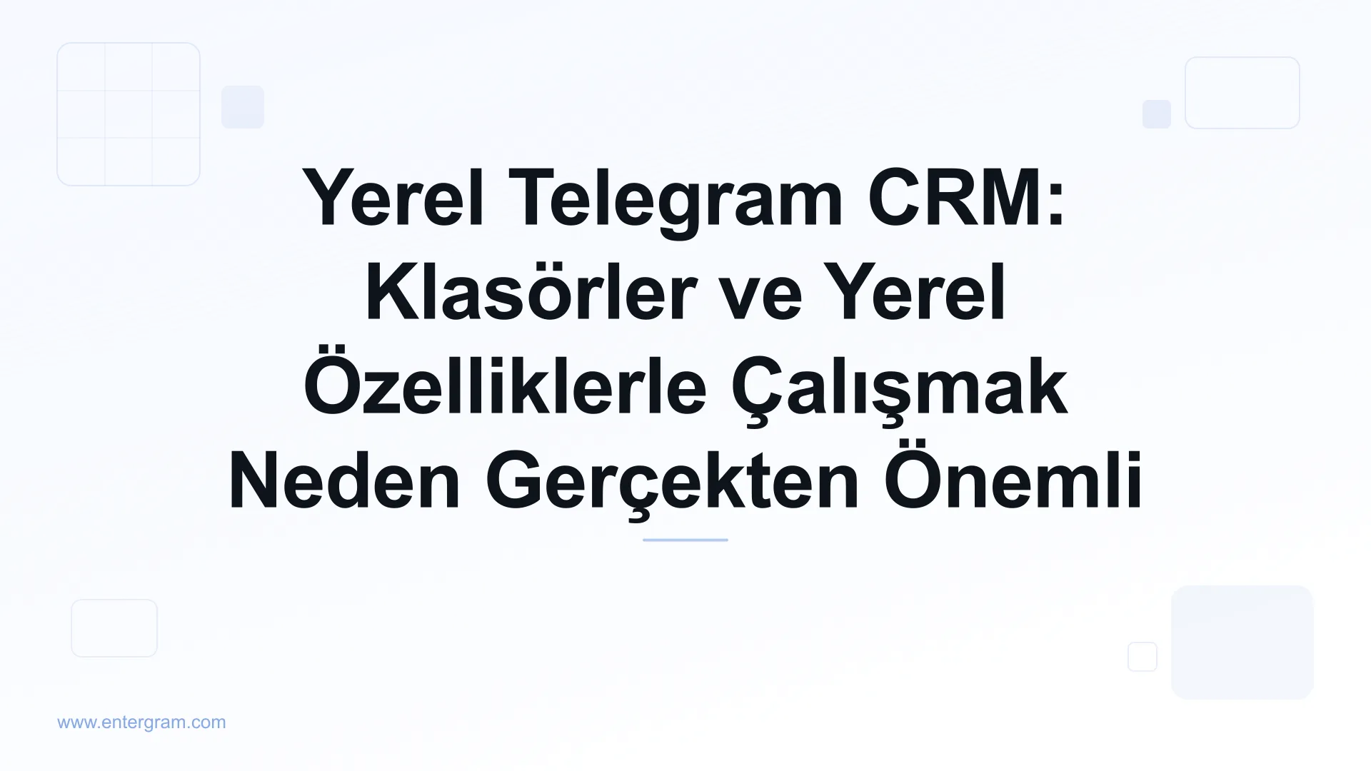 Yerel Telegram CRM: Klasörler ve Yerel Özelliklerle Çalışmak Neden Gerçekten Önemli için kart görseli