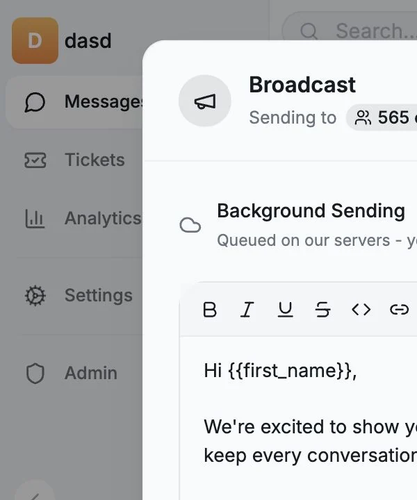 Broadcast message composer with formatting, variables, attachments, and background delivery controls