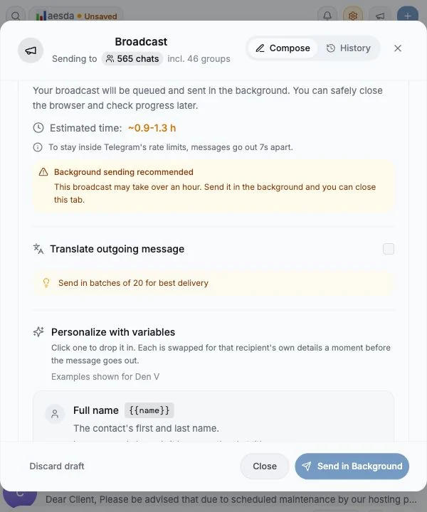 Broadcast review state with estimated time and background-send warning