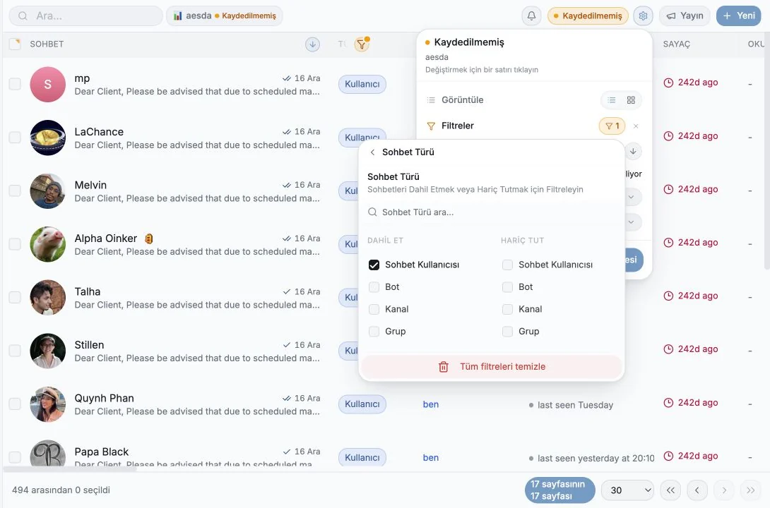 Özel Chat User konuşmalarını içerecek şekilde ayarlanmış Chat Type filtresi